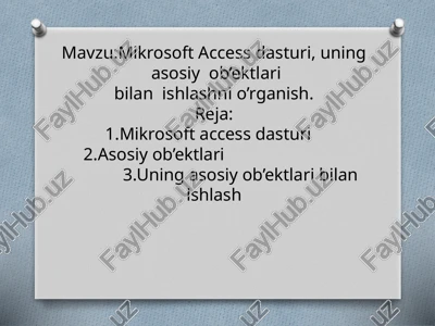 mikrosoft access dasturi — PPTX