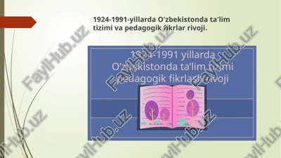 o'zbekistonda ta'lim tizimi va pedagogik fikrlar — PPTX