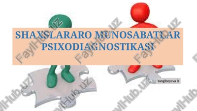 shaxslararo munosabatlar psixodiagnostikasi — PPTX