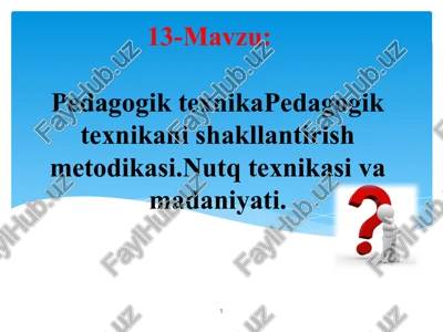 pedagogiktexnikapedagogiktexnikanishakllantirishmetodikasi — PPTX