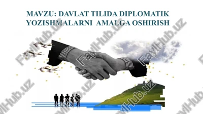 davlat tilida diplomatik yozishmalarni amalga oshirish — PPTX