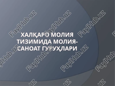 moliya-sanoat guruhlari — PPTX