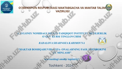 maktab boshqaruvida ota- onalarning faol ishtirokini ta`minlash — PPTX