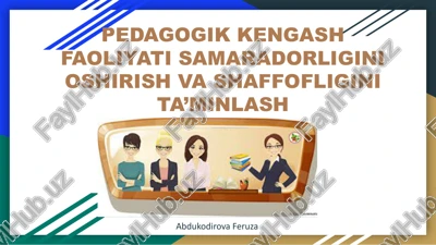 pedagogik kengash faoliyati samaradorligini oshirish va shaffofligini ta’minlash — PPTX