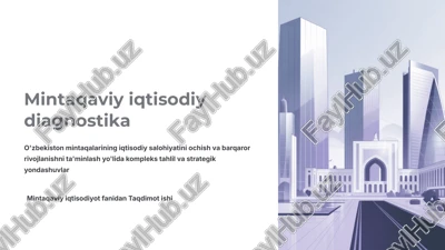 mintaqaviy iqtisodiy diagnostika — PPTX