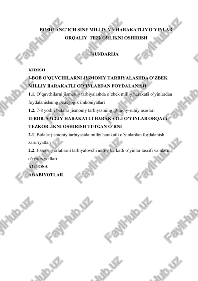 boshlang`ich sinf milliy va harakatliy o`yinlar orqaliy tezkorlikni oshirish — DOCX