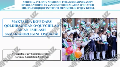 maktabda ko‘p dars qoldiradigan o‘quvchilar bilan ishlash samaradorligini oshirish — PPTX