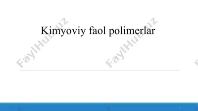 kimyoviy faol polimerlar — PPTX