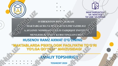 maktablarda psixologik faoliyatni to'g'ri yo'lga qo'yish — PPTX