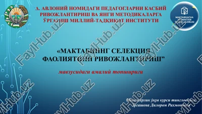 a. avloniy nomidagi pedagoglarni kasbiy rivojlantirish va yangi metodikalarga o'rgatish milliy-tadqiqot instituti — PPTX