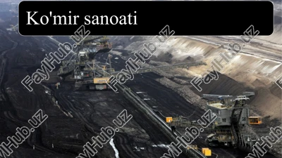 ko'mir sanaati — PPTX