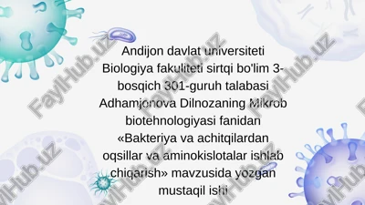 bakteriya va achitqilardan oqsillar va aminokislotalar ishlab chiqarish — PPTX
