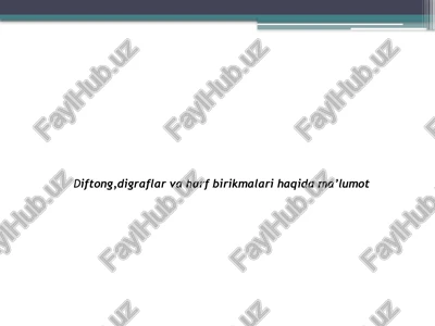 diftong, digraflar va harfbirikmalari — PPTX