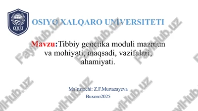 tibbiy genetika moduli — PPTX