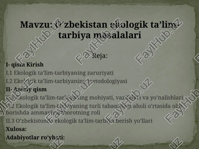 o’zbekistan ekologik ta’lim-tarbiya masalalari — PPTX