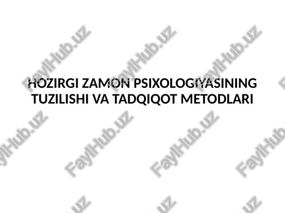 hozirgi zamon psixologiyasining tuzilishi va tadqiqot metodlari — PPTX