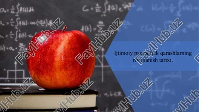 ijtimoiy psixologik qarashlarning rivojlanish tarixi — PPTX