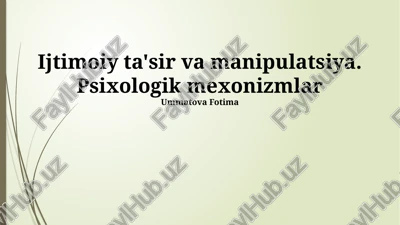 ijtimoiy ta'sir va manipulatsiya — PPTX