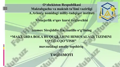 maktabda bola huquqlarini himoyalash tizimini yo‘lga qo‘yish — PPTX