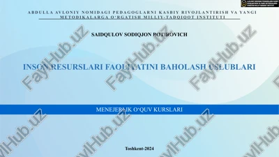 inson resurslari faoliyatini baholash uslublari — PPTX