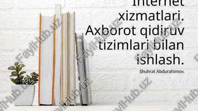 internetxizmatlari.axborotqidiruvtizimlaribilanishlash — PPTX