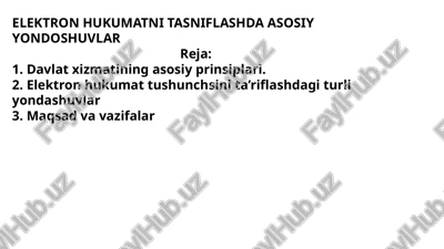 elektron hukumatni tasniflashda asosiy yondoshuvlar — PPTX