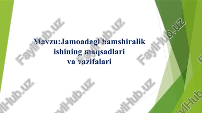 jamoadagihamshiralikishiningmaqsadlarivavazifalari — PPTX