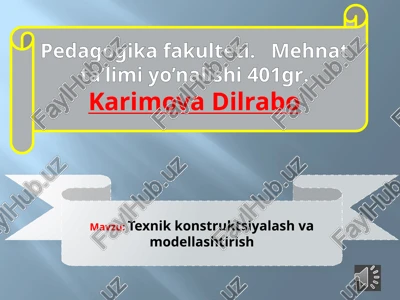 texnik konstruktsiyalash va modellashtirish — PPTX