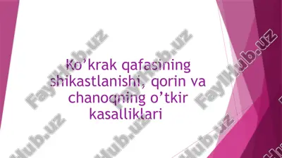 ko'krak qafasinin shikastlanishi — PPTX