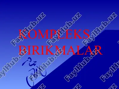 kompleks birikmalar — PPT