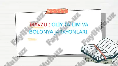 oliy ta`lim va bolonya jarayonlari — PPTX