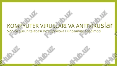 kompyuter viruslari va antiviru — PPTX