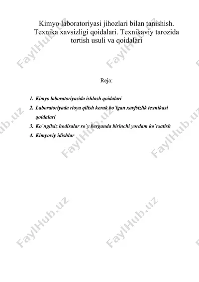 kimyo laboratoriyasi jihozlari bilan tanishish. texnika xavsizligi qoidalari. texnikaviy tarozida tortish usuli va qoidalari — DOC