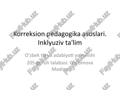 korreksion pedagogika asoslari — PPTX