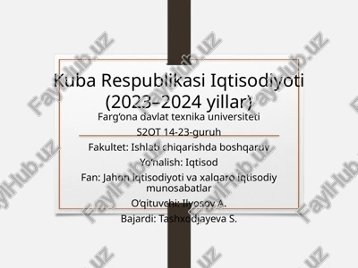 kuba respublikasi iqtisodiyoti (2023–2024 yillar) — PPTX