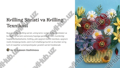 kvilling san'ati va kvilling texnikasi — PPTX