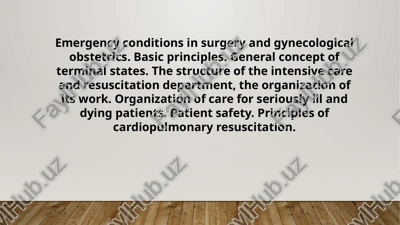 emergency conditions in surgery and gynecological obstetrics — PPTX