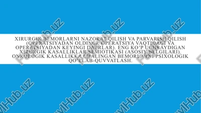 xirurgik bemorlarni nazorat qilish va parvarish qilish — PPTX