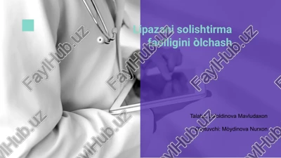 lipazani solishtirma faolligini òlchash — PPTX