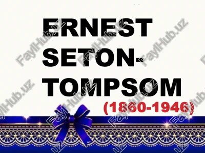 ernest thompson seton — PPTX
