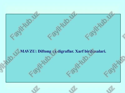diftong va digraflar. xarf birikmalari — PPTX