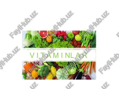 vitaminlar — PPTX