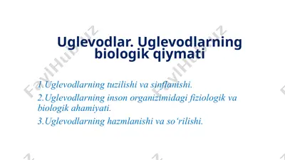 uglevodlar. uglevodlarning biologik qiymati — PPTX