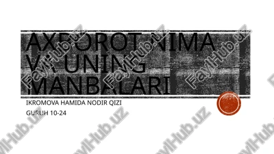 axborot nima va uning manbalari — PPTX