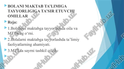 bolani maktab ta’limiga tayyorligiga ta’sir etuvchi omillar — PPTX