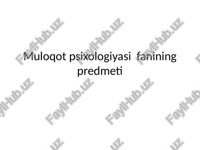 muloqot psixologiyasi — PPTX
