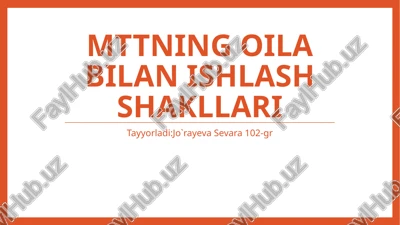 mtt ning oila bilan ishlash shakllari — PPTX