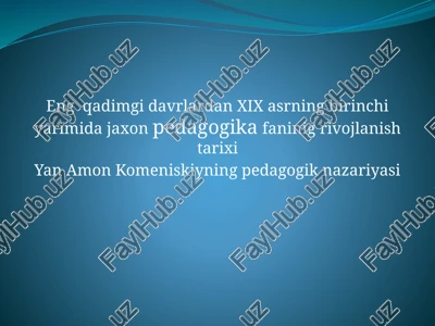 pedagogikatarixijamiyattaraqqiyoti — PPTX