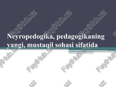 neyropedagogika — PPTX
