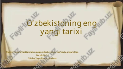 o’zbekistoning eng yangi tarixi — PPTX